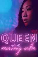 Queen of the Morning Calm Poster 6