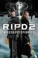 R.I.P.D. 2: Rise of the Damned Poster 7