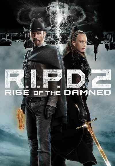 R.I.P.D. 2: Rise of the Damned