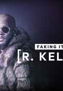 R. Kelly: A Faking It Special Poster 5
