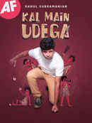 Rahul Subramanian: Kal Main Udega Poster 4