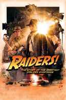 Raiders!: The Story of the Greatest Fan Film Ever Made Poster 2