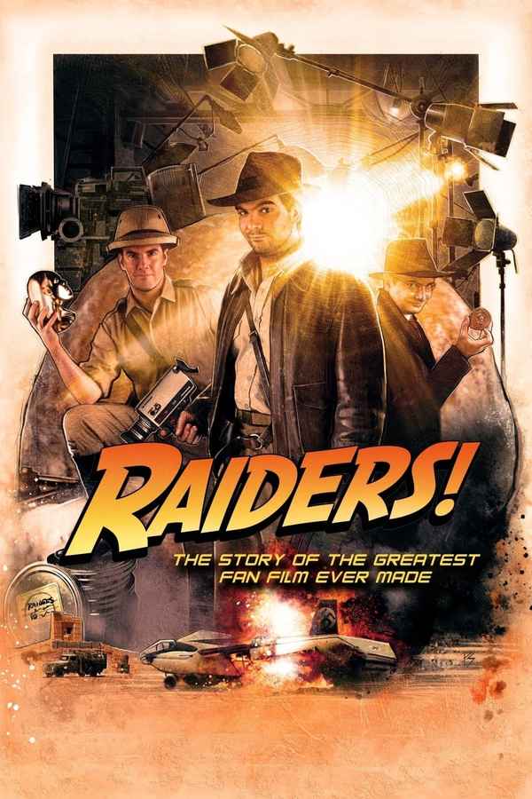 Raiders!: The Story of the Greatest Fan Film Ever Made Poster 3