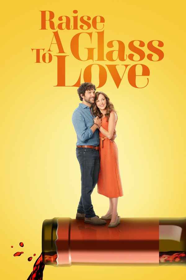 Raise a Glass to Love Poster 5