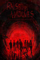 Raised by Wolves Poster 1