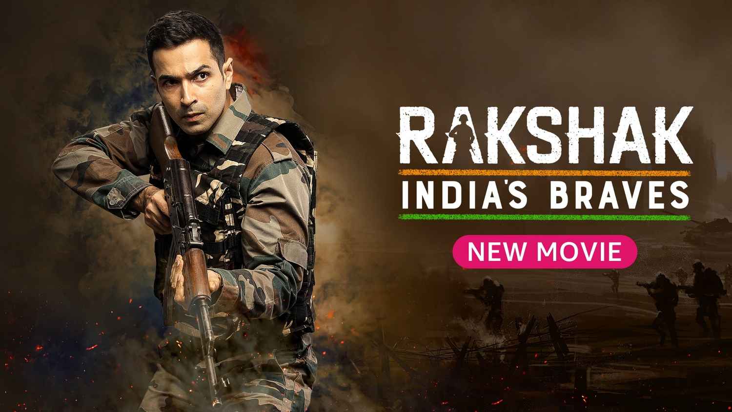 Rakshak India's Braves Movie (2023) Release Date, Cast, Trailer, Songs