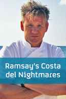 Ramsay's Costa del Nightmares Poster 2