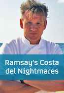 Ramsay's Costa del Nightmares Poster 3