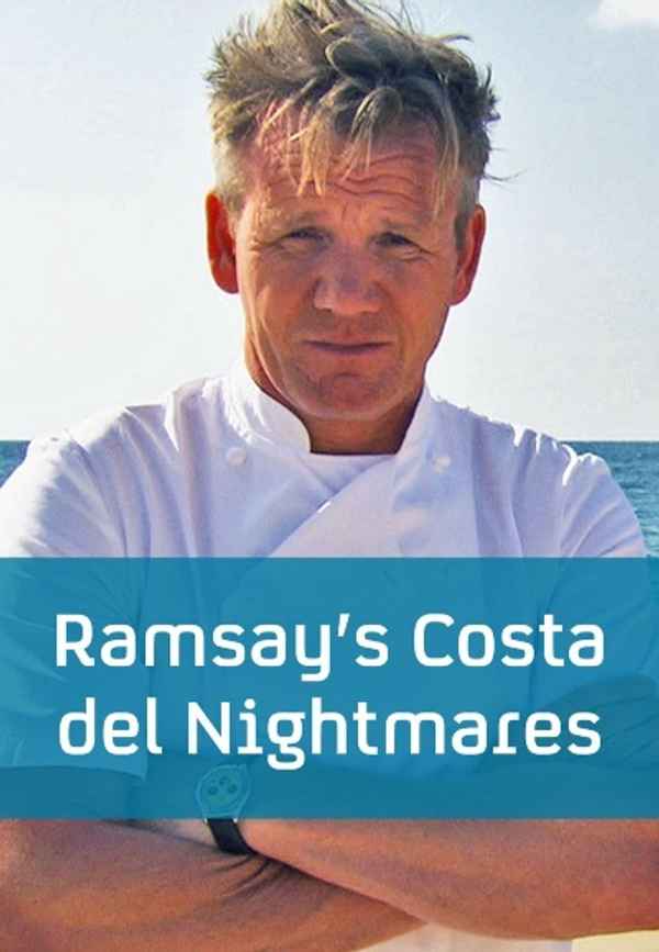 Ramsay's Costa del Nightmares Poster 3
