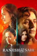 Ranjish Hi Sahi Poster 3