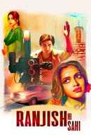 Ranjish Hi Sahi Poster 5