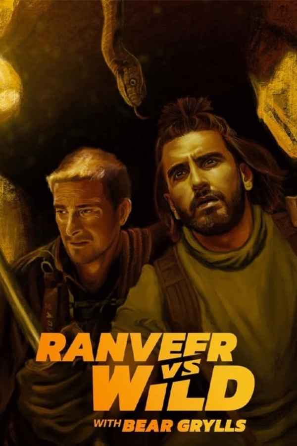 Ranveer vs Wild with Bear Grylls Poster 7