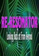 Re-Resonator: Looking Back at from Beyond Poster 5
