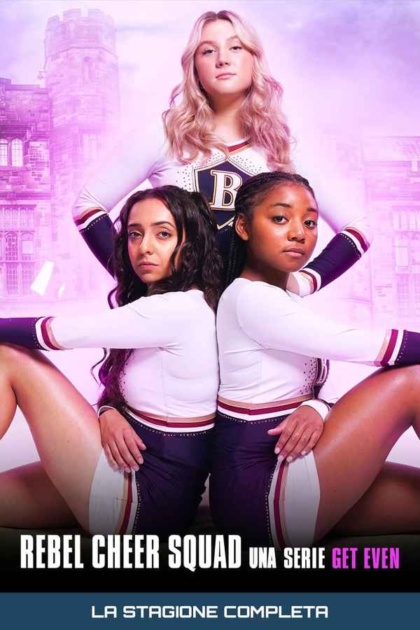Rebel Cheer Squad: A Get Even Series Poster 5