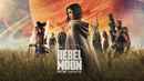 Rebel Moon Poster 7
