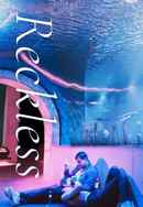 Reckless Poster 5