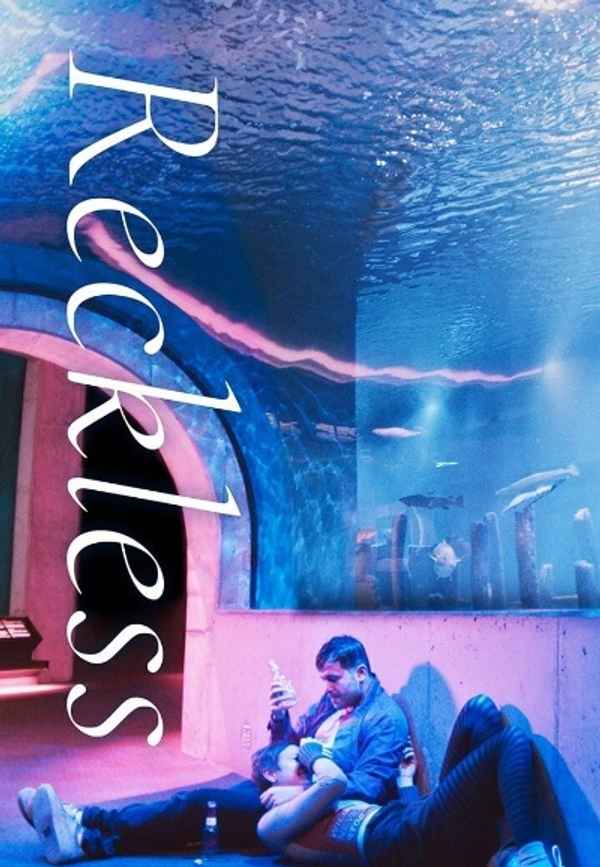 Reckless Poster 5