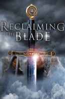 Reclaiming the Blade Poster 1