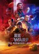 Red Dwarf: The Promised Land Poster 4