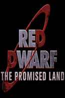 Red Dwarf: The Promised Land Poster 6