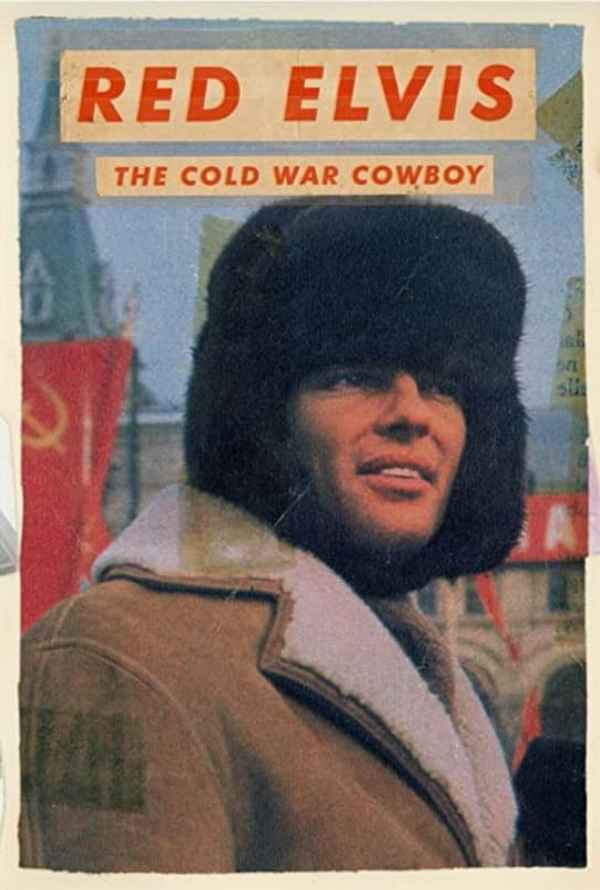 Red Elvis: The Cold War Cowboy Poster 5