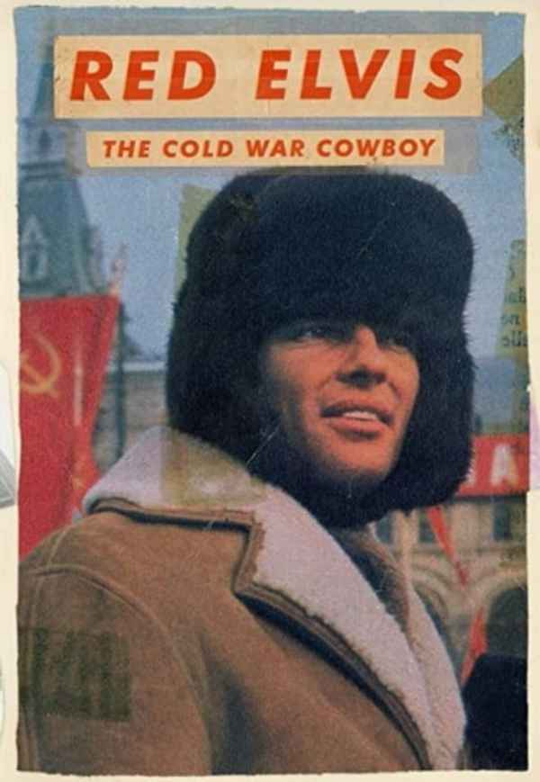 Red Elvis: The Cold War Cowboy Poster 6