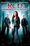 Red: Werewolf Hunter Poster 2