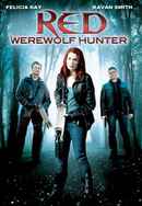Red: Werewolf Hunter Poster 3