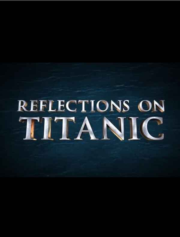 Reflections on Titanic Poster 4