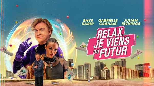 Relax, I’m From The Future Poster 3
