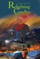 Relighting Candles: The Timothy Sullivan Story Poster 1