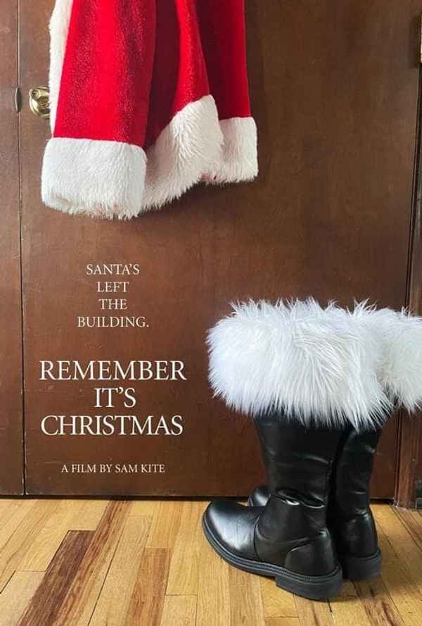 Remember It's Christmas Poster 1