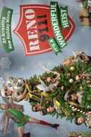 Reno 911!: It’s A Wonderful Heist Poster 7