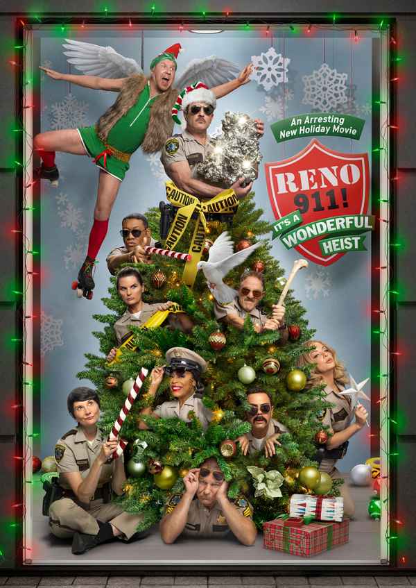 Reno 911!: It’s A Wonderful Heist Poster 4