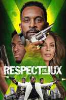 Respect The Jux Poster 4