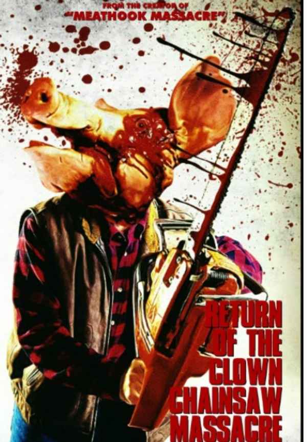 Return Of The Clown Chainsaw Massacre Poster 2