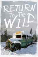 Return to the Wild: The Chris McCandless Story Poster 4