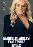 Revealed: Danielle Laidley: Two Tribes Poster 2