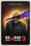 Rewind 3: The Final Chapter Poster 3