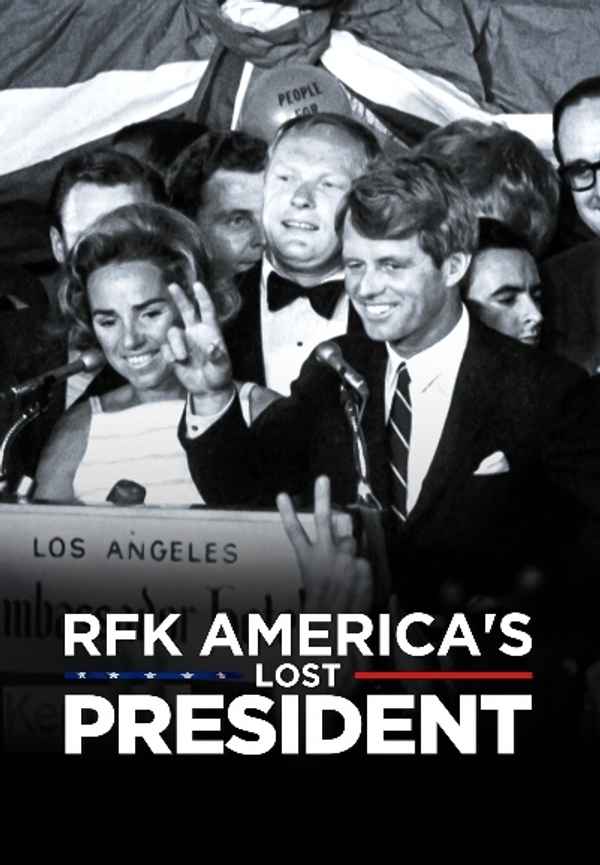RFK America's Lost President Poster 3