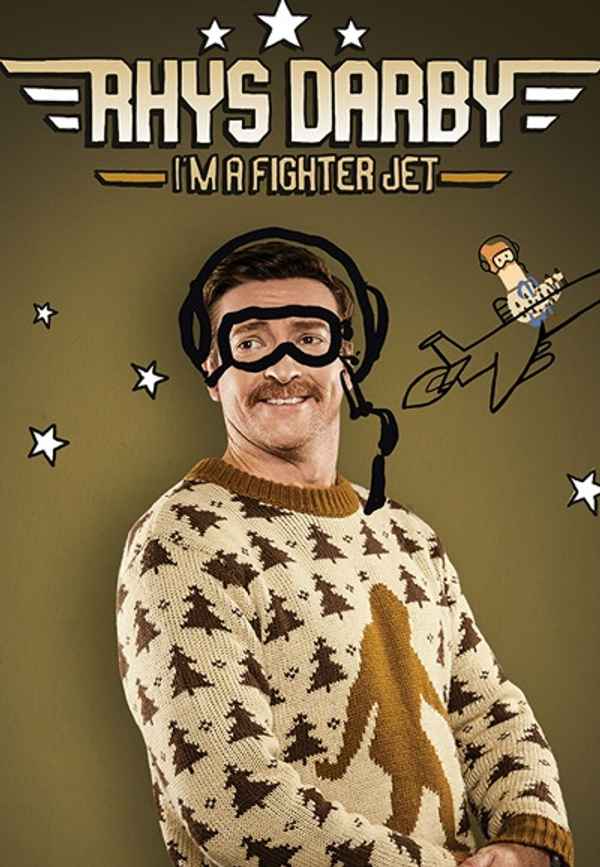 Rhys Darby I'm A Fighter Jet Poster 5