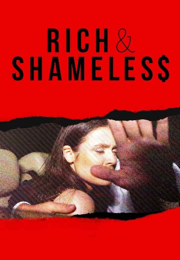 RICH AND SHAMELESS Poster 7