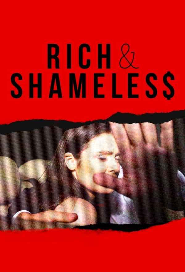 RICH AND SHAMELESS Poster 6