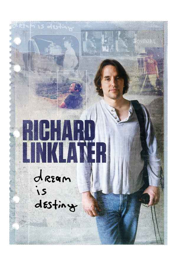 Richard Linklater: Dream Is Destiny Poster 5