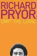Richard Pryor: Omit the Logic Poster 6