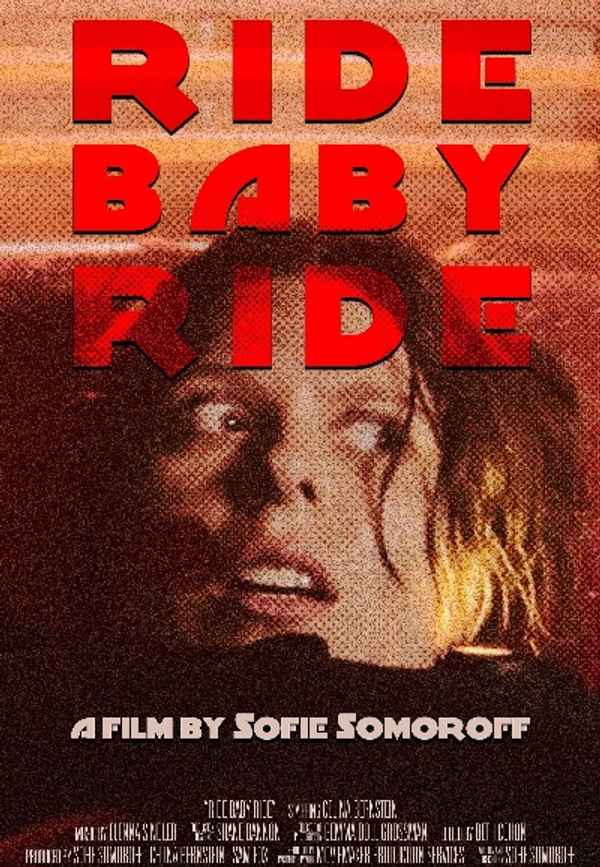 Ride Baby Ride Poster 3