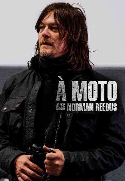 Ride with Norman Reedus