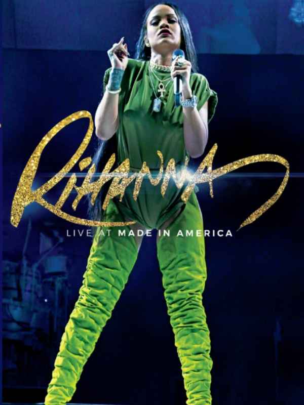 Rihanna: Live at Made in America Poster 2