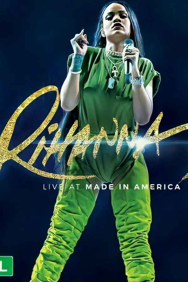 Rihanna: Live at Made in America Poster 3