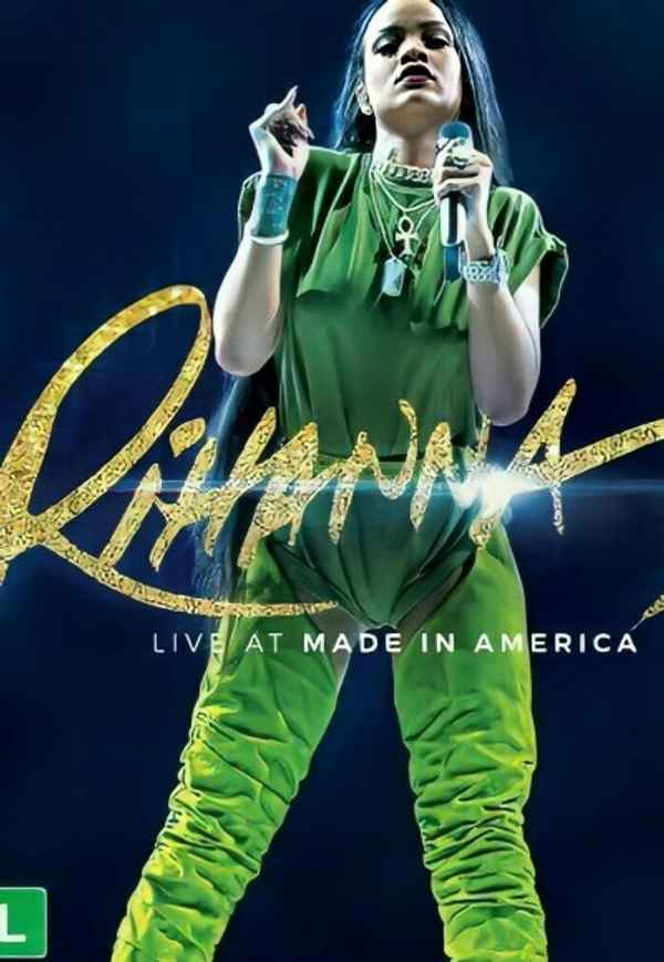 Rihanna: Live at Made in America Poster 7